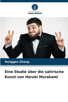 Paperback Eine Studie über die satirische Kunst von Haruki Murakami [German] Book