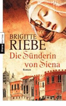 Paperback Die Sünderin von Siena (German Edition) [German] Book