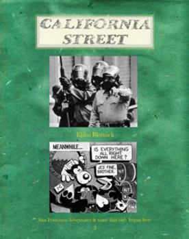Paperback California Street 3: San Francisco Adventures and Some that Only Began Here Book
