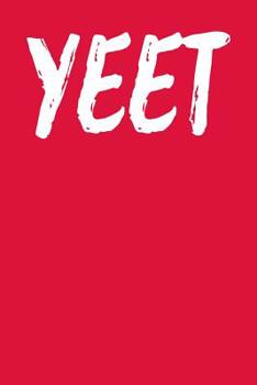 Yeet: Guitar Tab Notebook 6x9 120 Pages