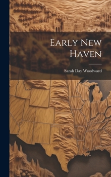 Hardcover Early New Haven Book