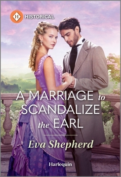 Mass Market Paperback A Marriage to Scandalize the Earl Book