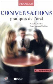 Paperback Conversations : Francais, pratiques de l'oral (1 livre + 1 CD) (French Edition) [French] Book