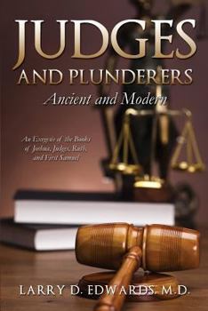 Paperback Judges and Plunderers-- Ancient and Modern Book