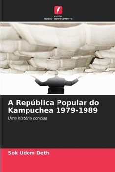 Paperback A República Popular do Kampuchea 1979-1989 [Portuguese] Book