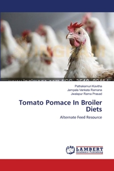 Paperback Tomato Pomace In Broiler Diets Book