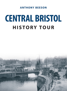 Paperback Central Bristol History Tour Book