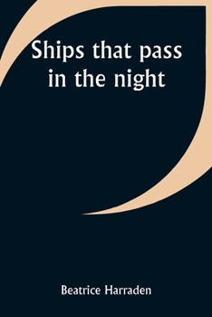 Paperback Ships that pass in the night Book