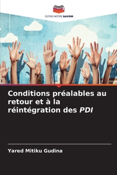 Paperback Conditions préalables au retour et à la réintégration des PDI [French] Book