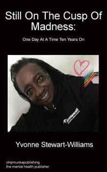 Paperback Still On The Cusp Of Madness Book