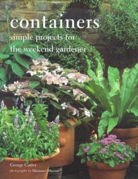 Paperback Containers: Simple Projects for the Weekend Gardener Book