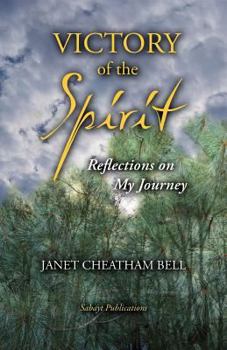 Paperback Victory of the Spirit: Reflections on My Journey Book