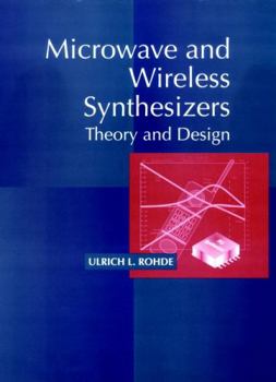 Paperback Microwave and Wireless Synthesizers: Theory and Design Book