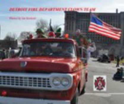 Hardcover DETROIT FIRE DEPARTMENT CLOWN TEAM Book