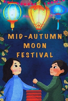 Paperback Mid-Autumn Moon Festival Book
