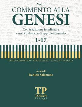 Paperback Commento alla Genesi - Vol 1 (1-17): Con traduzione interlineare [Italian] Book