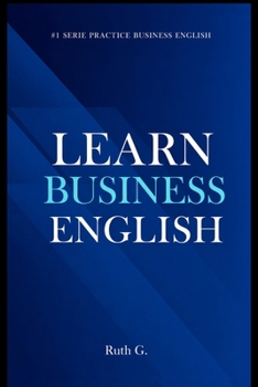 Paperback Learn Business English: successful workplace communication today Book
