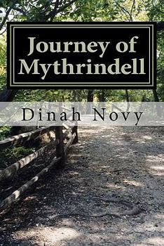 Paperback Journey of Mythrindell Book