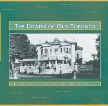 Hardcover The Estates of Old Toronto Book
