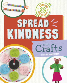 Hardcover Spread Kindness with Crafts Book