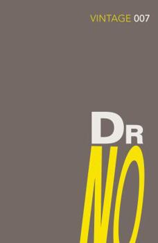 Dr. No - Book #6 of the James Bond (Original Series)