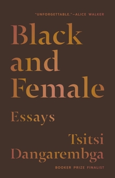 Hardcover Black and Female: Essays Book
