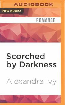 Scorched by Darkness - Book #2 of the Dragons of Eternity