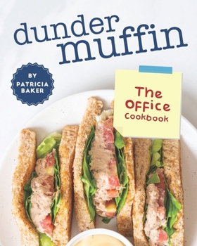 Paperback Dunder Muffin: The Office Cookbook Book