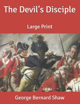 The Devil's Disciple: Large Print