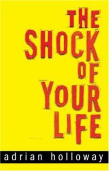 Paperback The Shock Of Your Life Book