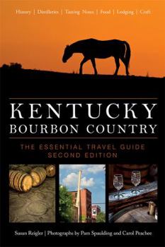 Paperback Kentucky Bourbon Country: The Essential Travel Guide Book