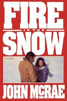 Paperback Fire in the Snow Book