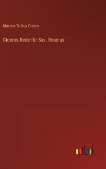 Ciceros Rede für Sex. Roscius
