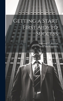 Hardcover Getting a Start First Aids to Success Book