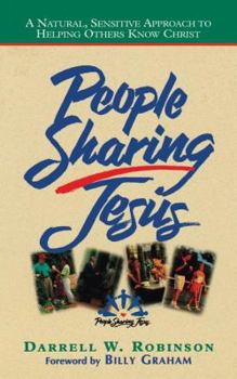 Paperback People Sharing Jesus: A Natural, Sensitive Approach to Helping Others Know Christ Book