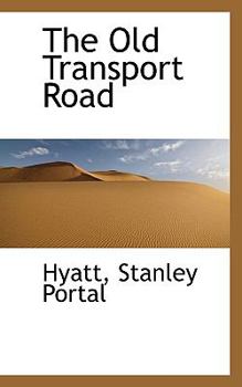 The Old Transport Road