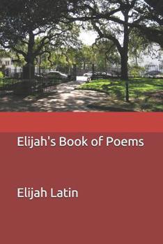 Paperback Elijah's Book of Poems Book