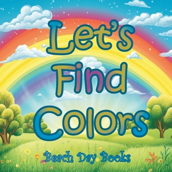 Paperback Let's Find Colors! Book