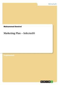 Paperback Marketing Plan - Infected(R) [German] Book