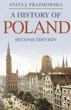 A History of Poland (Palgrave Essential Histories) - Book  of the Palgrave Essential Histories
