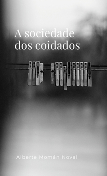 Paperback A sociedade dos coidados [Galician] Book