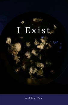 I Exist