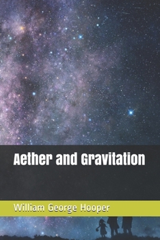 Aether and Gravitation