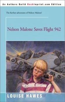 Paperback Nelson Malone Saves Flight 942 Book