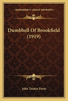 Paperback Dumbbell Of Brookfield (1919) Book