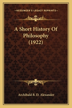 Paperback A Short History Of Philosophy (1922) Book