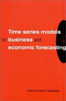 Paperback Time Series Models for Business and Economic Forecasting Book