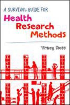 Paperback A Survival Guide for Health Research Methods Book