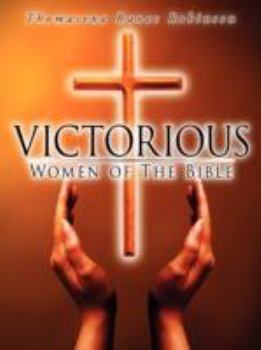 Paperback Victorious Women of the Bible Book