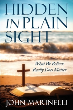 Paperback Hidden In Plain Sight: Doctrinal Teaching Book